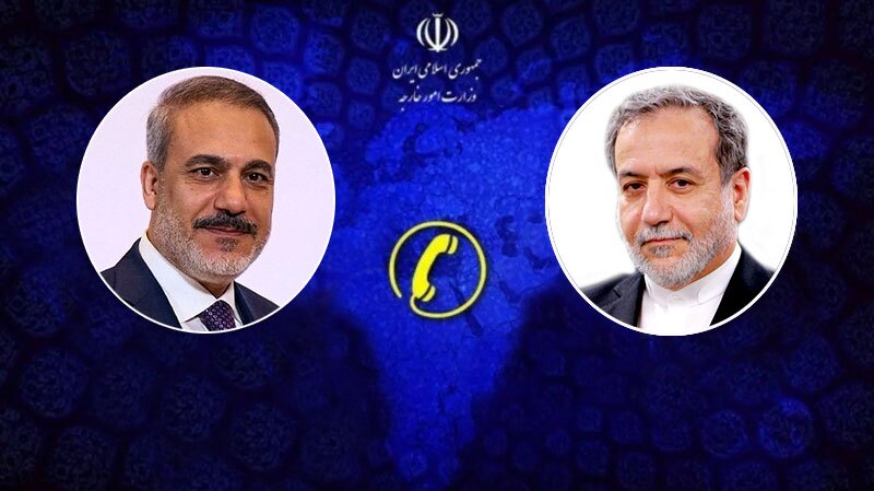 رایزنی تلفنی مجدد عراقچی و فیدان